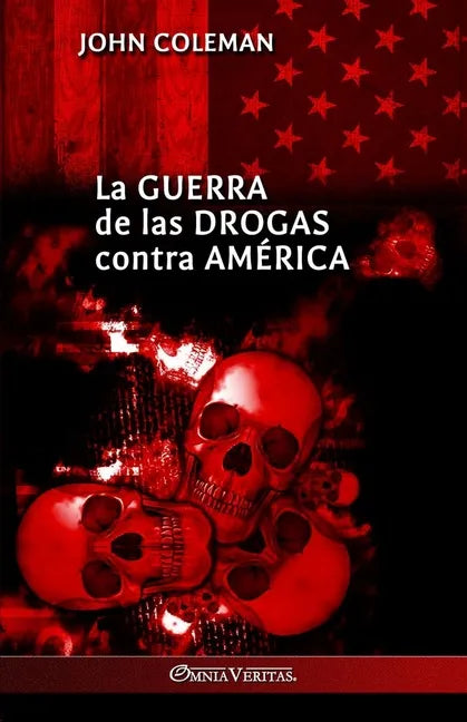 La guerra de las drogas contra América - Paperback