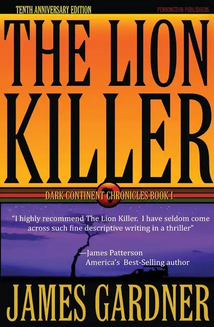 The Lion Killer: Tenth Anniversary Edition - Paperback