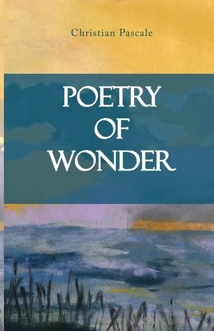 Poetry of Wonder - Paperback