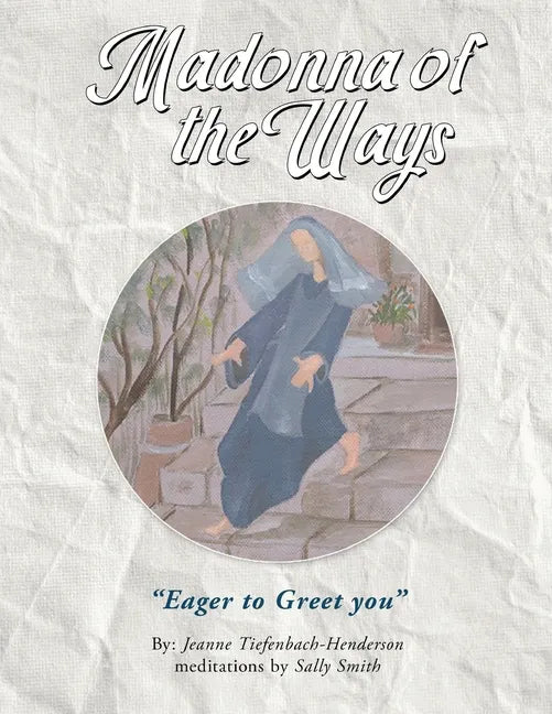 Madonna of the Ways - Paperback