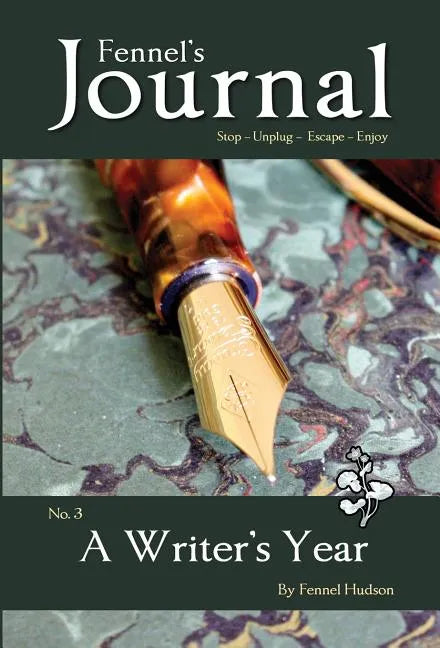 A Writer's Year - Hardcover