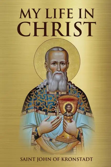My Life in Christ - Paperback