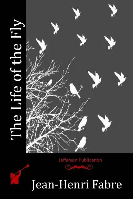 The Life of the Fly - Paperback