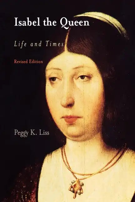 Isabel the Queen: Life and Times - Paperback