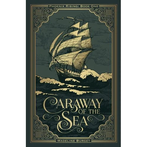 Caraway of the Sea: A Grim Pirates Fantasy With A Slow-Burn Island Romance And A Lot Of Paranoia... - Paperback