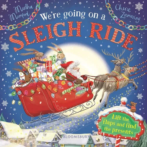 We're Going on a Sleigh Ride: A Lift-The-Flap Adventure - Board Book