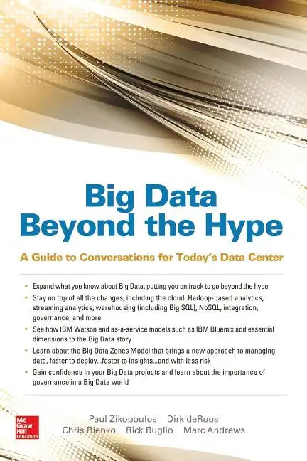 Big Data Beyond the Hype: A Guide to Conversations for Today's Data Center - Paperback