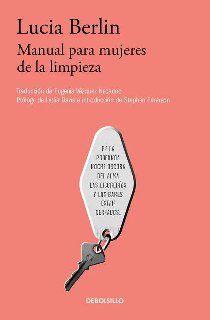 Manual Para Mujeres de la Limpieza /A Manual for Cleaning Women: Selected Stories - Paperback