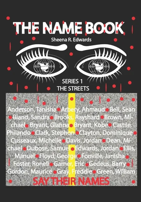The Name Book: Say Their Names - Paperback
