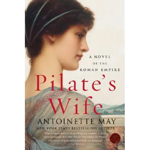 Pilate's Wife: A Novel of the Roman Empire - Paperback