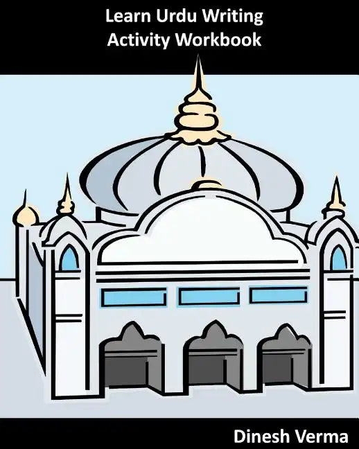 Learn Urdu Writing Activity Workbook - Paperback