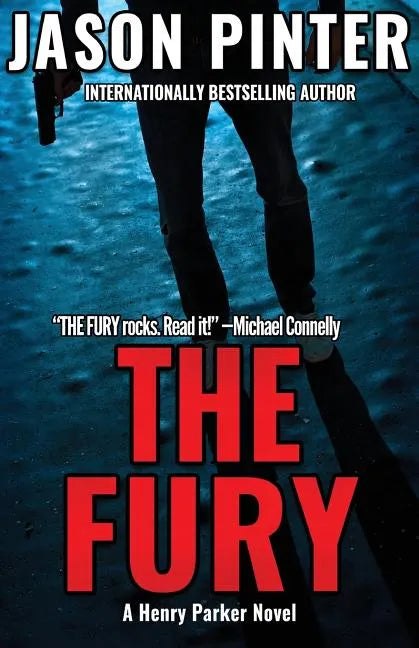 The Fury: A Henry Parker Novel - Paperback