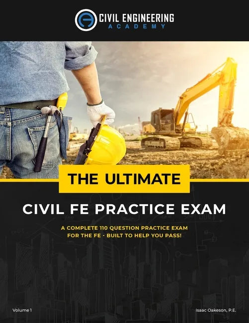 The Ultimate Civil FE Practice Exam - Paperback