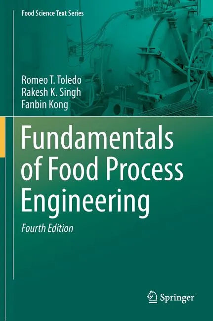 Fundamentals of Food Process Engineering - Hardcover