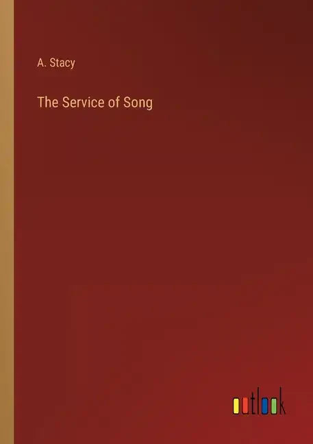 The Service of Song - Paperback