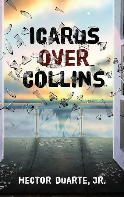 Icarus over Collins - Hardcover