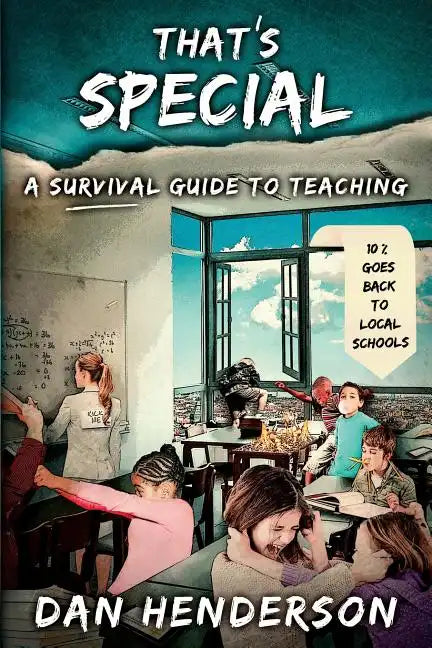 That's Special: A Survival Guide To Teaching - Paperback
