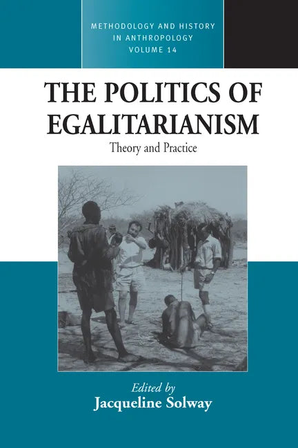 The Politics of Egalitarianism: Theory and Practice - Paperback