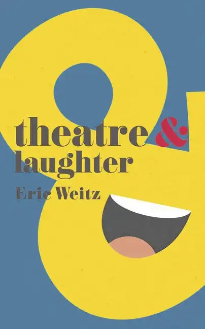 Theatre and Laughter - Paperback