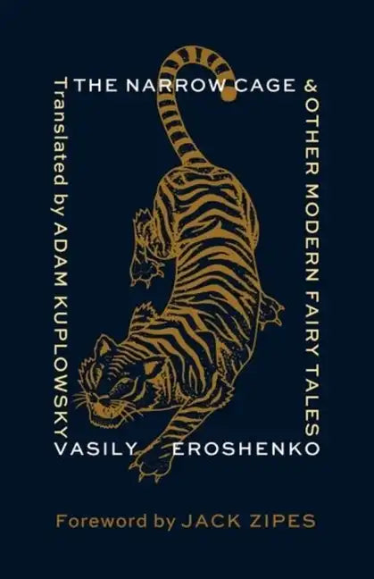 The Narrow Cage and Other Modern Fairy Tales - Hardcover