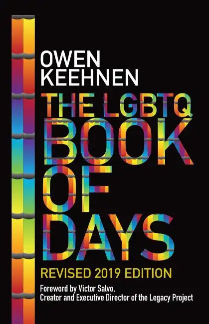 The LGBTQ Book of Days - Revised 2019 Edition - Paperback