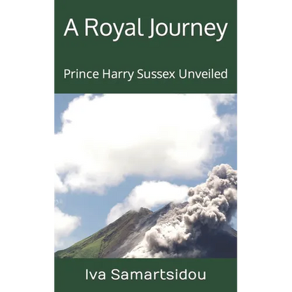 A Royal Journey: Prince Harry Sussex Unveiled - Paperback