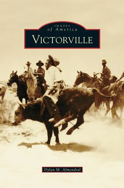 Victorville - Hardcover