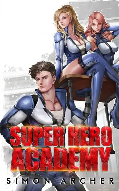 Super Hero Academy - Paperback