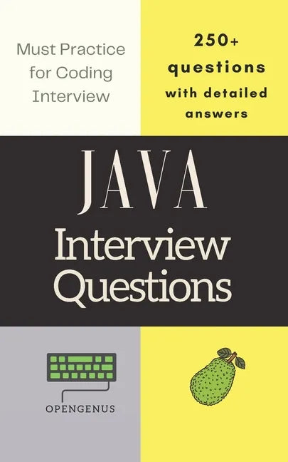 Java Interview Questions: with detailed answers - Paperback