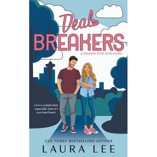 Deal Breakers: A Second Chance Romantic Comedy - Paperback