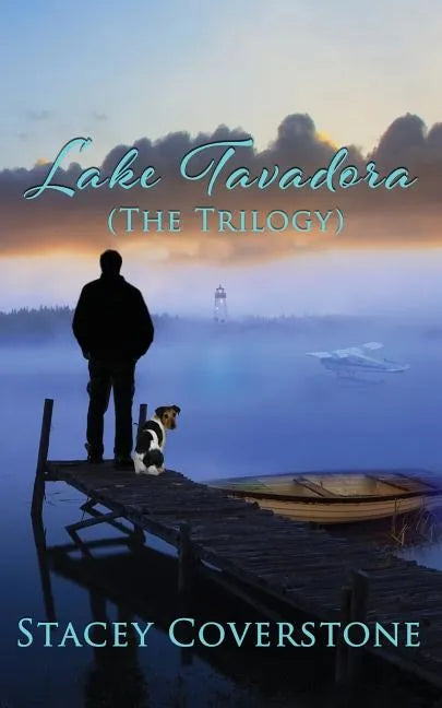 Lake Tavadora (The Trilogy) - Paperback