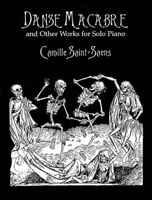 Danse Macabre and Other Works for Solo Piano - Paperback