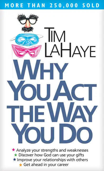 Why You Act the Way You Do - Paperback