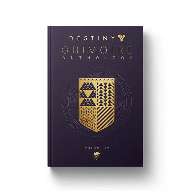 Destiny Grimoire Anthology, Volume IV: The Royal Will - Hardcover