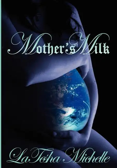 Mothers Milk - Hardcover