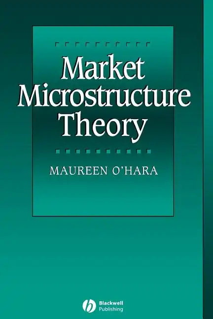 Market Microstructure Theory - Paperback