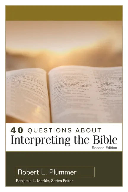 40 Questions about Interpreting the Bible - Paperback