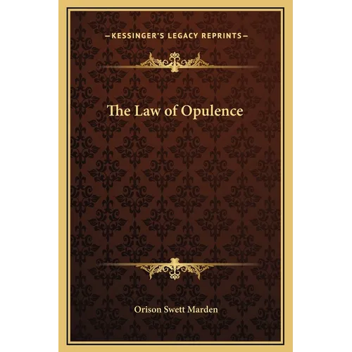 The Law of Opulence - Hardcover