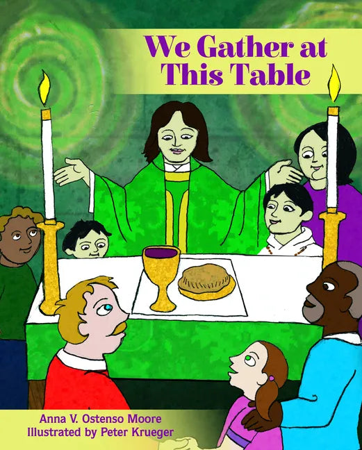 We Gather at This Table - Hardcover