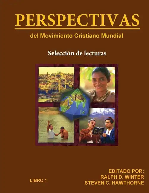 PERSPECTIVAS del Movimiento Cristiano Mundial: Selección de lecturas, Libro 1 - Paperback