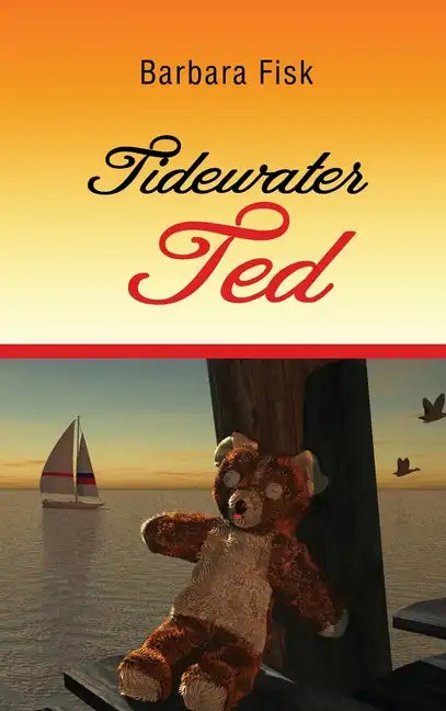 Tidewater Ted - Hardcover