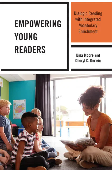 Empowering Young Readers: Dialogic Reading with Integrated Vocabulary Enrichment - Hardcover