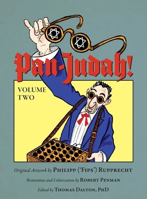 Pan-Judah!: Volume Two - Hardcover