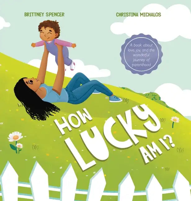 How Lucky Am I? - Hardcover