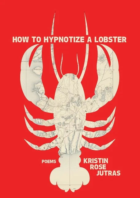 How to Hypnotize a Lobster - Paperback