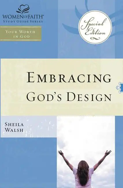 Wof: Embracing God's Design for Your Life - Tp Edition - Paperback