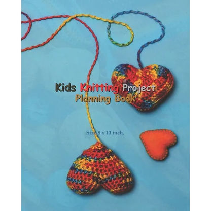 Kids Knitting Project Planning Book: Kids Knitting Project Planning Book: Knitting Graph Paper For Planning Pattern Design Projects - 5:5 and 6:9 Rati - Paperback