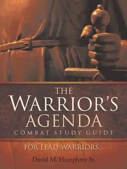The Warrior's Agenda Combat Study Guide - Paperback