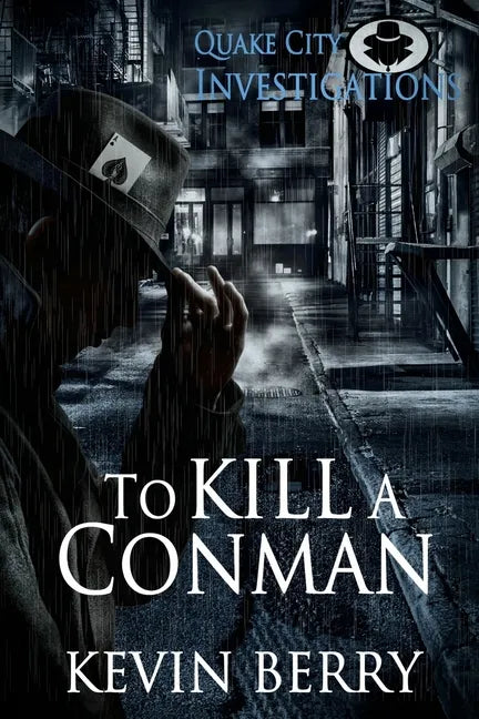 To Kill A Conman - Paperback