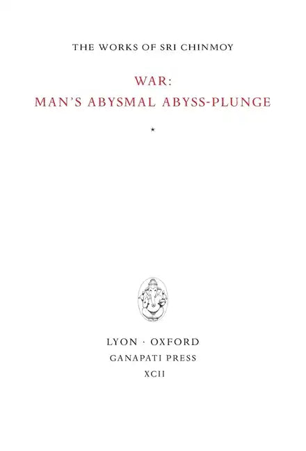 War: man's abysmal abyss-plunge - Hardcover